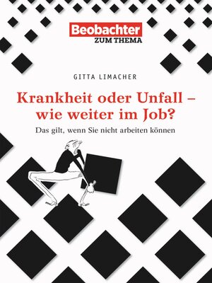 cover image of Krankheit oder Unfall--wie weiter im Job?